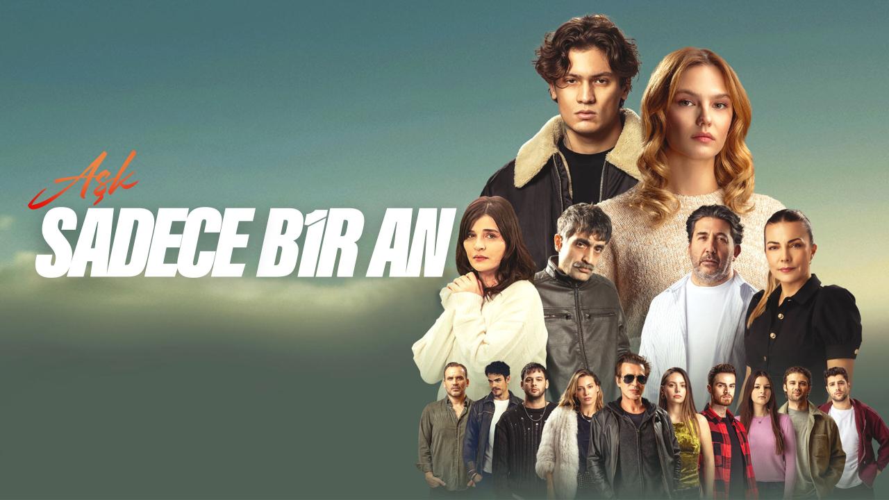 مشاهدة فيلم Ask Sadece Bir An 2025 مترجم كامل HD بجودة عالية