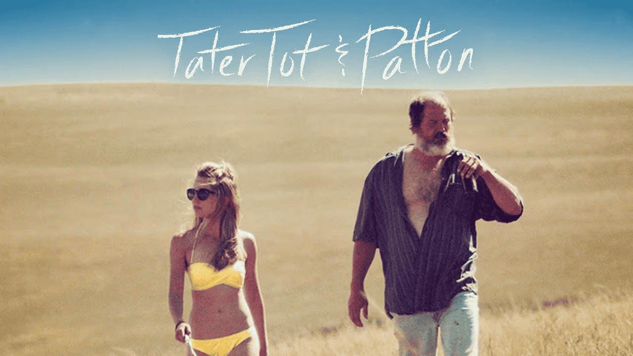 مشاهدة فيلم Tater Tot & Patton 2017 مترجم كامل HD بجودة عالية