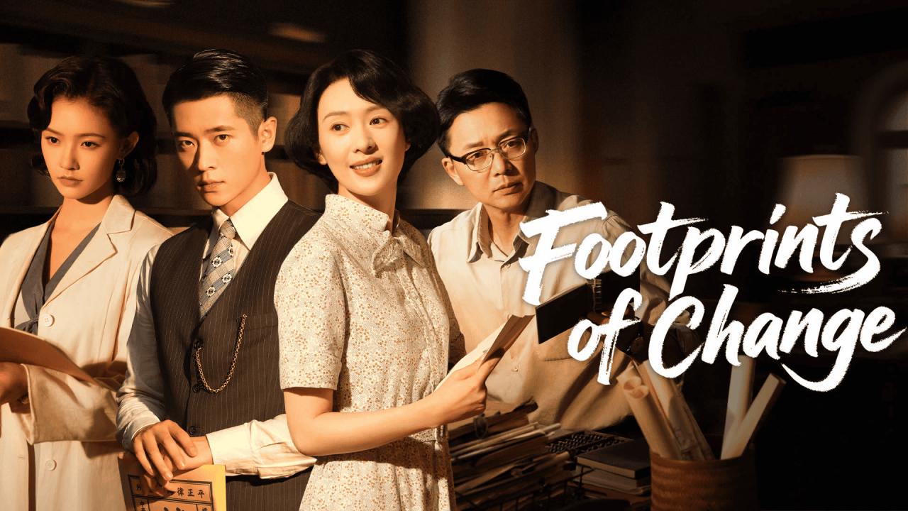 مشاهدة مسلسل Footprints of Change الحلقة 2 الثانية مترجمة بجودة عالية